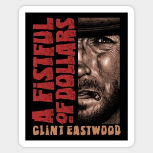 A Fistful Of Dollars, Sergio Leone, Clint Eastwood Sticker